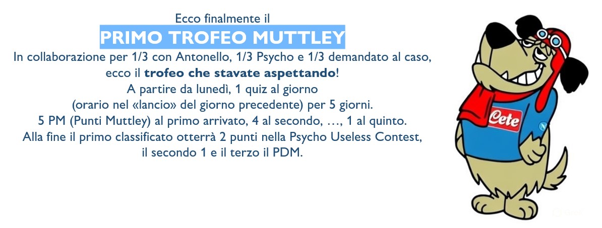 #SLQ da domani, in collaborazione con <a href="/antonen76/">antonello cioffi🌐</a>, inizia il
PRIMO TROFEO MUTTLEY.
Quiz di domani alle ore 9.15.