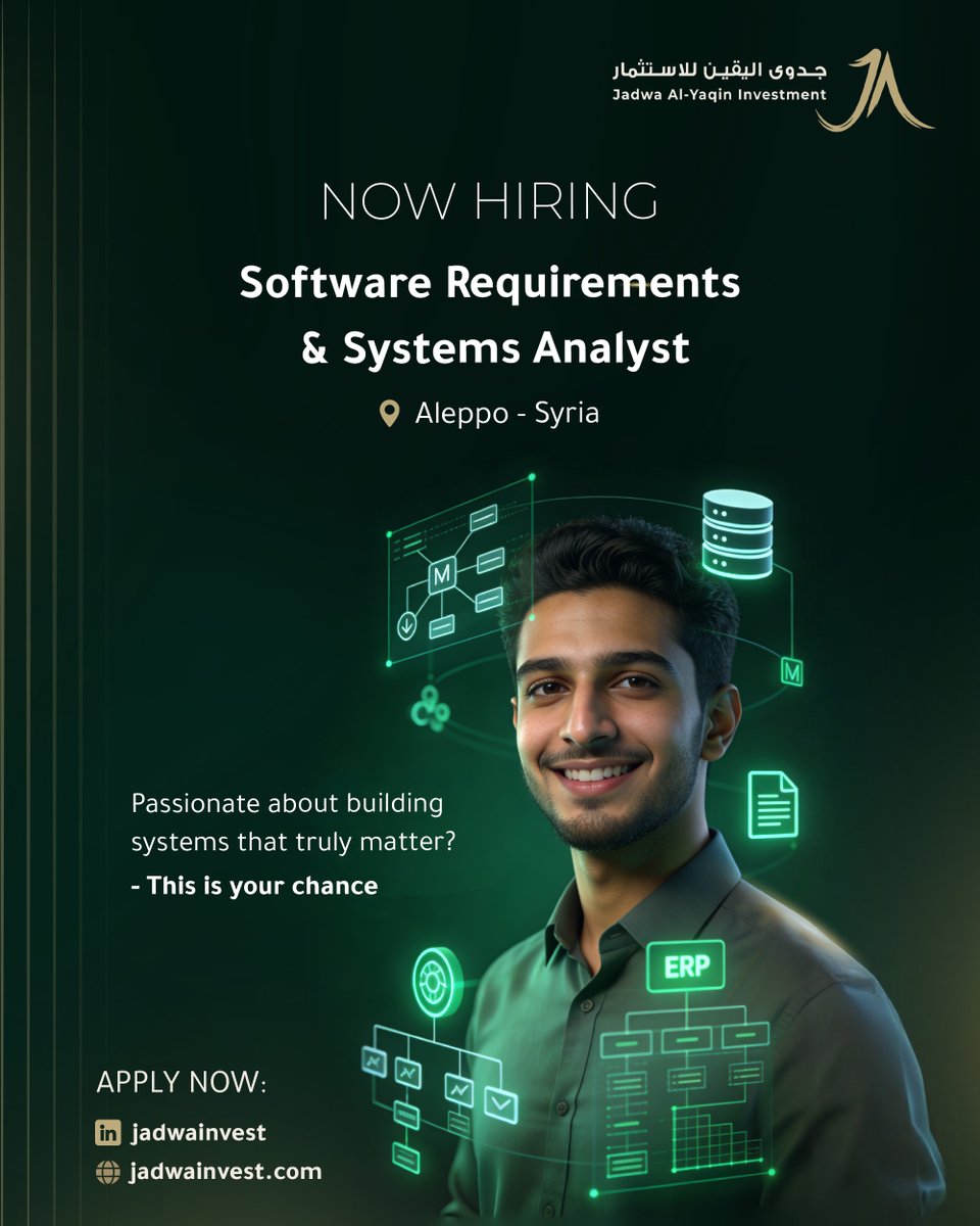 jadwainvest's tweet image. #Job_Opportunity
#Jadwa_AlYaqin_Investment announces its need to appoint:
• #Full_Stack_Developer &amp;amp; Team Lead
• #Software_Requirements &amp;amp; #Systems_Analyst
Work location: #Aleppo
Deadline for application: 30/12/2025
To view details and apply, please check #link in the comment