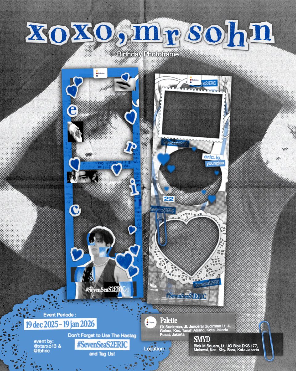 xtarxo13's tweet image. Spotted: whispers of a birthday affair only the sharpest eyes can catch

If this reaches you, consider yourself invited to honor Mr. Sohn’s birthday

★ Palette
☆ SMYD
(19 Dec 2025 – 19 Jan 2026)

Share your moments with the hashtag #SevenSeaS2ERIC

See you where the light hits…