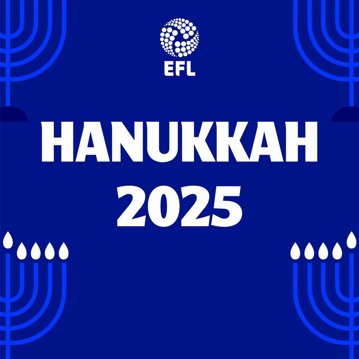 EFL's tweet image. As Jewish communities across the world mark the start of Hanukkah, we share our thoughts and condolences with those impacted by the tragic events in Australia.

#EFL