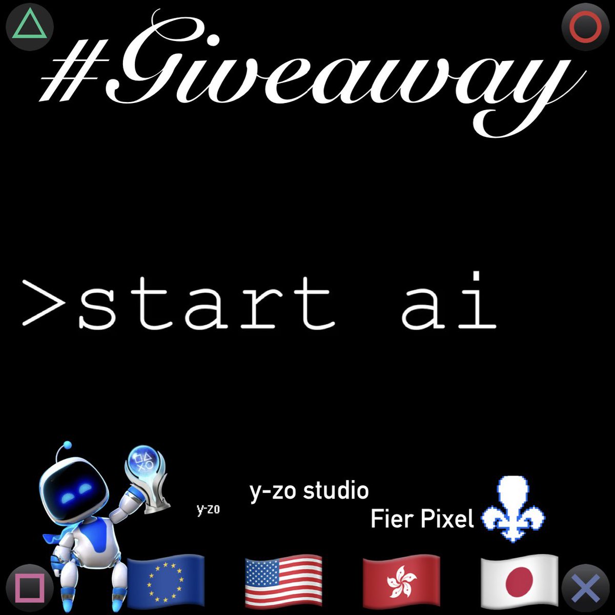 PSN_Robert2567's tweet photo. 🎁 #Giveaway  🎮 >start ai
🗝️1x #PS4 #PS5    🔄 Cross-Buy Code
🌐 🇪🇺 • 🇺🇸 • 🇭🇰 • 🇯🇵 (Winner choose)
🔁 Repost 👤 Follow 
@PSN_Robert2567 + 
@yzo_studio + @FierPixel 
⏳ Winner in 72h → Good luck🍀 https://t.co/E3N5iJGBAM