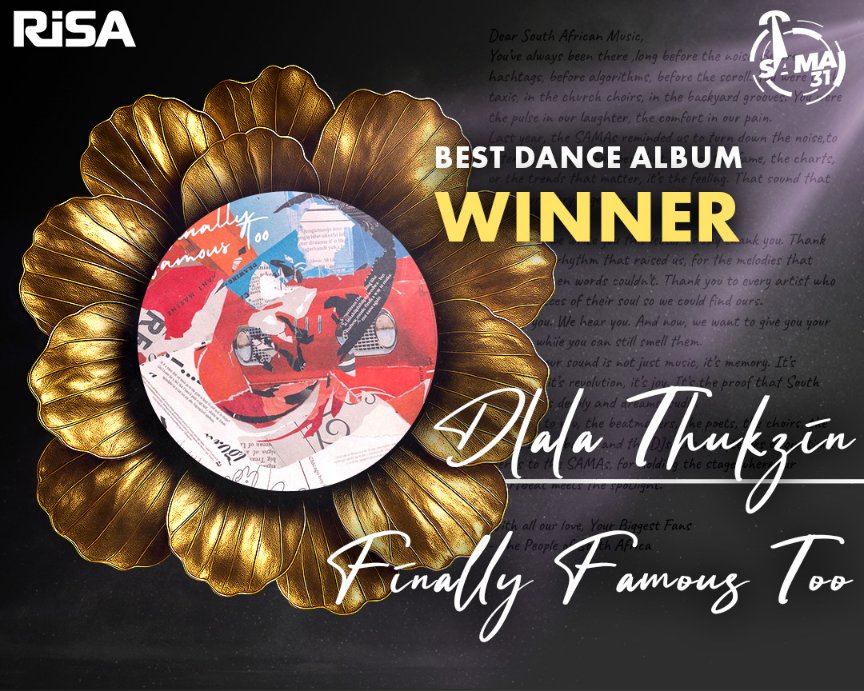 TheSAMAs's tweet photo. For the floor. For the culture.🎶
The beat that kept Mzansi moving. Best Dance Album goes to Dlala Thukzin - Finally Famous Too!
Strictly rhythm. No silence.
SAMA31 sponsored by the Motsepe Foundation
#SAMA31 #SAMAFlowers #BestDance https://t.co/ZNgrA5CSbI