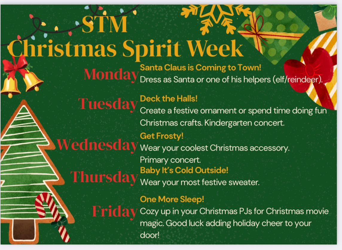 Christmas Spirit week is full have festive fun and reindeer games! Should be a magical week!