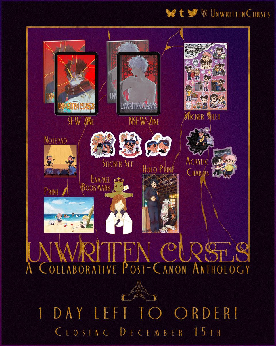 unwrittencurses's tweet photo. ⚔️1 DAY REMAINING⚔️

The Preorders for the “Unwritten Curses: A Post-JJK AU” Zine have just 1 day left!

Orders are open until December 15th! 
 
Get your copy before time runs out!

🔗  https://t.co/q3tqgY2M53

#jjk #jujutsukaisen #zinepromo #zine #zines #jjkzine https://t.co/O9DBnwlu7l