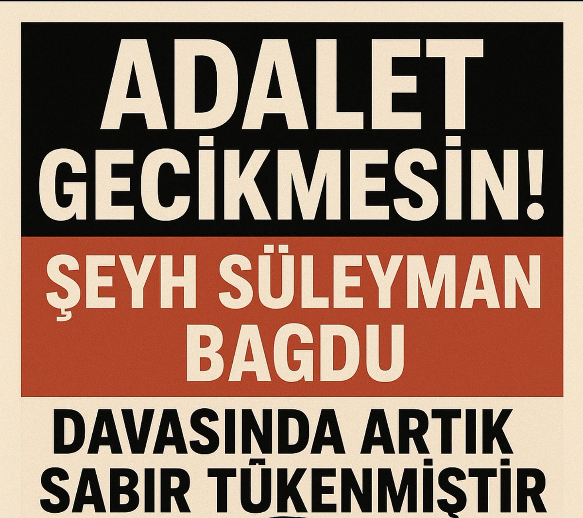 #ŞeyhSüleymanBağduİçinAdalet #RTErdogan 
#AdaletBakanlığı 
<a href="/TC_icisleri/">T.C. İçişleri Bakanlığı</a> <a href="/yilmaztunc/">Yılmaz TUNÇ</a> 
<a href="/TCYargitay/">Yargıtay Başkanlığı</a> 
 <a href="/HSKKurumsal/">T. C. Hâkimler ve Savcılar Kurulu</a>