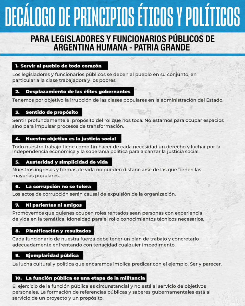 JuanGrabois's tweet photo. Cuando cada día elegimos la militancia política como servicio a la patria y al pueblo lo hacemos a partir de un sentido de propósito fundado en principios sociales y valores éticos. Nuestra concepción política implica revalorizar la organización colectiva que pueda expresar los carismas personales de sus referentes y promover otros de manera permanente, pero comprendiendo que en cada proceso popular existen miles y miles de luchadores anónimos sin los que no hay resistencia, victoria ni buen gobierno.

Construir organización política es muy difícil, requiere mucho trabajo silencioso, la presencia cuerpo a cuerpo que parece una gota de agua frente a la catarata de views de las redes sociales o el rating de los grandes medios. Fuera de la "narrativa pública" -o mejor dicho, la narrativa publicada- de la que podemos participar unos pocos, hay que formar cuadros que puedan sostener una oposición frontal en cada pueblo y puedan gobernar correctamente cuando llegue el momento. Hay que organizar las brigadas solidarias, los equipos técnicos, las casas populares, el sector estudiantil, etc. No es poner un carrete en Instagram. No es tener buenas figuras. Es mucho trabajo.    

Esto que es difícil, es más difícil para los que promovemos la irrupción de sectores sociales alternativos -en particular de las clases populares- que desplacen una clase gobernante atornillada al poder y desarraigada de su pueblo, con un programa que propone grandes cambios y molesta al poder real, pero fuera de una retórica sectaria, con vocación de poder y al interior del movimiento nacional-popular que debe recuperar la justicia social como centro de gravedad en todo su despliegue. 

Ayer tuvimos delegaciones de todo el país en el Encuentro Federal de Patria Grande. Hombres y mujeres, jóvenes y jubilados, de todas las clases y sectores sociales, representando a nuestro partido en cada provincia. Físicos nucleares y barrios populares. Abogados y economistas, obreros y feriantes. Cartoneros e ingenieros. Maestros y estudiantes. Discas y médicos. Muchos de ellos están hoy en lugares de representación política. Transferir el poder a la juventud, los pobres y los sectores que mueven la rueda de este país no es blablabla. Lo hacemos. Somos una fuerza política que recepta y promueve, sin pretender dirigir los movimientos populares de base. Somos una fuerza que dice lo que piensa y hace lo que dice. Somos una fuerza con olor a futuro, que sólo le tiene miedo a los cantos de sirena de la fama, el poder y el dinero.  

Sumate a militar en Patria Grande en cualquier rincón del país... y si en tu aldea no hay ningún grupo, armalo vos 👉🏻 https://t.co/Wg5ishkqQJ