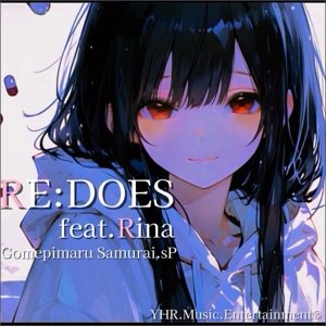 GomepimarusP's tweet photo. ごめぴまる侍sP「RE:DOES (feat. Rina) - Single」 https://t.co/aqpVzOCmGM https://t.co/W3Jhj0rl03