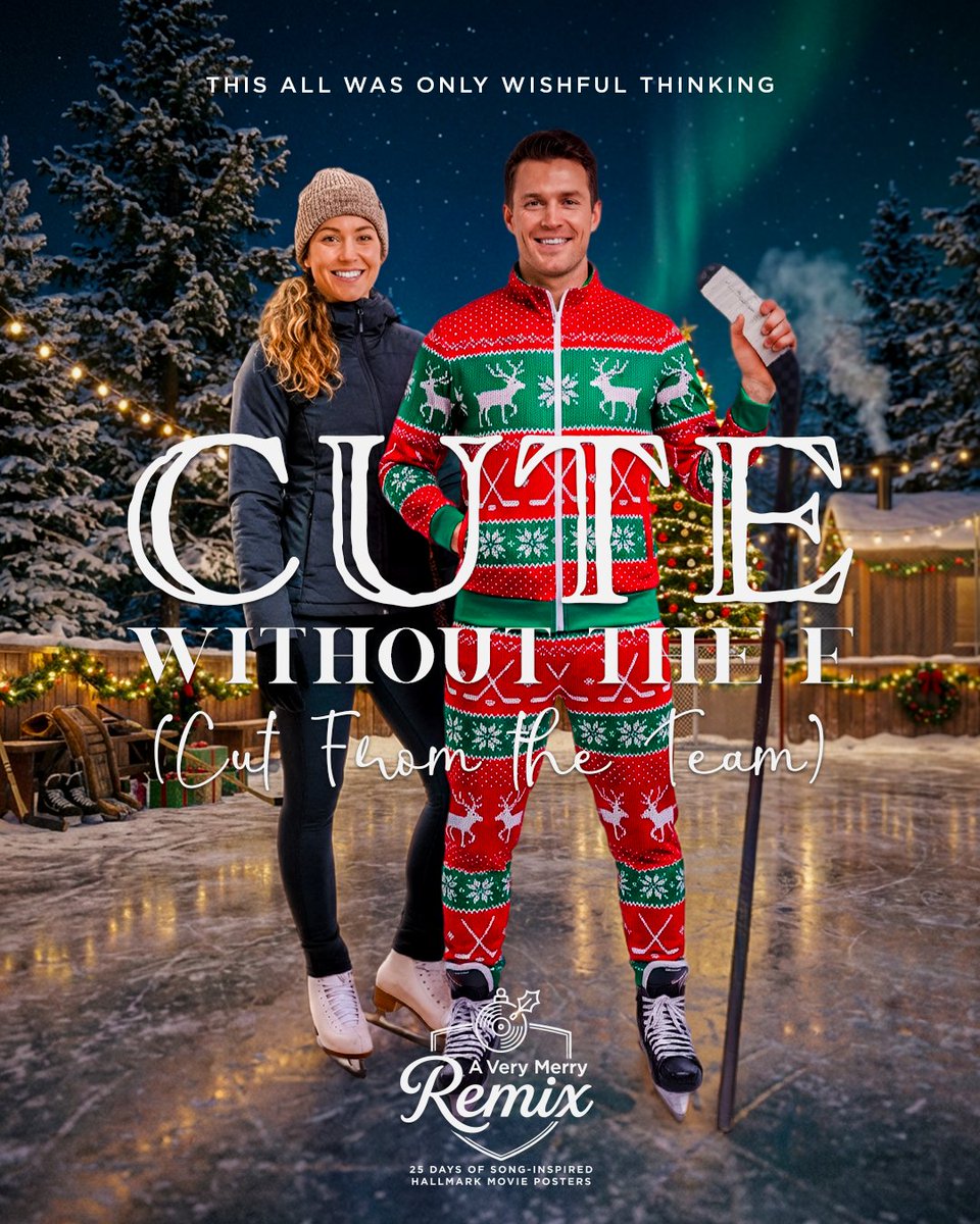 Olszewski27's tweet photo. A Very Merry Remix: 25 Days of Songs Remixed as
@hallmarkchannel Movie Posters.

Day 14 of 25: "Cute Without The E (Cut From The Team)" - @officialtbs https://t.co/i0Tzs9vjBO