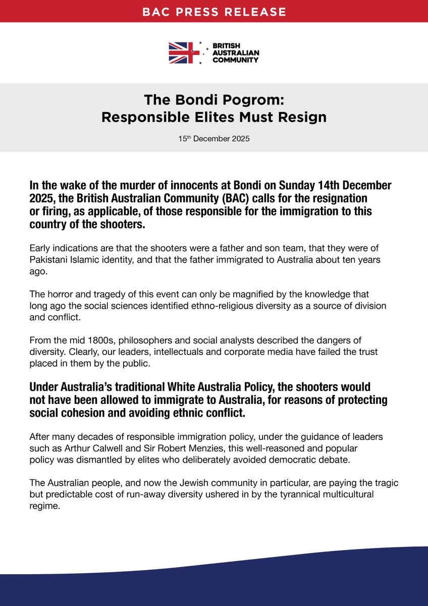 Brit_Aus_Com's tweet photo. 🚨 PRESS RELEASE: The Bondi Pogrom: Responsible Elites Must Resign.

In the wake of the murder of innocents at Bondi on Sunday 14th December 2025, the BAC calls for the resignation or firing, as applicable, of those responsible for the immigration to this country of the shooters. https://t.co/7qaTWp2XqW