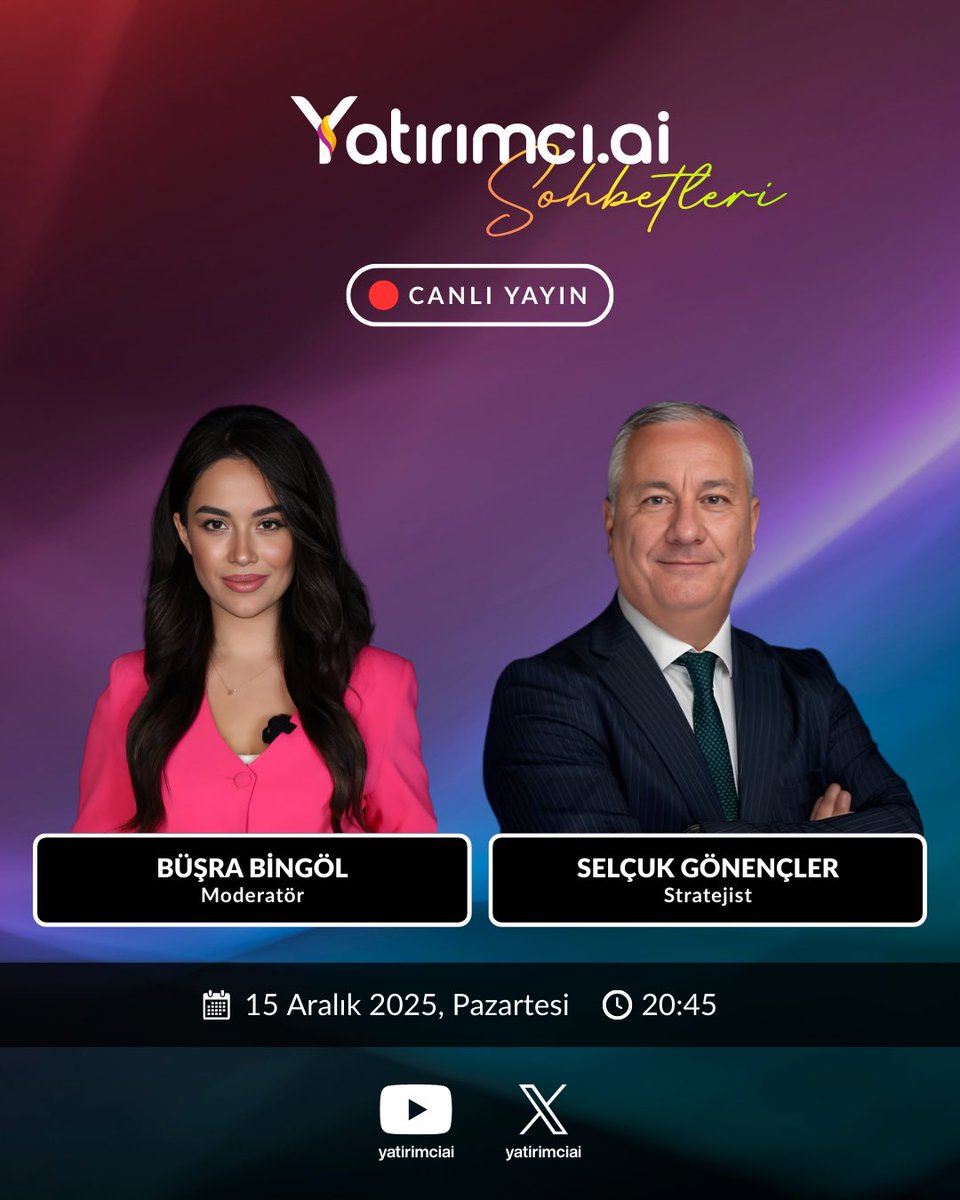 Bu akşam Yatirimci.AI Sohbetleri’nde, moderatörümüz <a href="/BusraaaBingol/">Büşra Bingöl</a> ve stratejist Selçuk Gönençler (<a href="/xtraderx_/">Selçuk Gönençler</a>) ile piyasalardaki güncel görünümü ve öne çıkan dinamikleri konuşuyoruz.

🗓️ 15 Aralık 2025, Pazartesi | 20:45
📍 YouTube &amp; X canlı yayın

👉