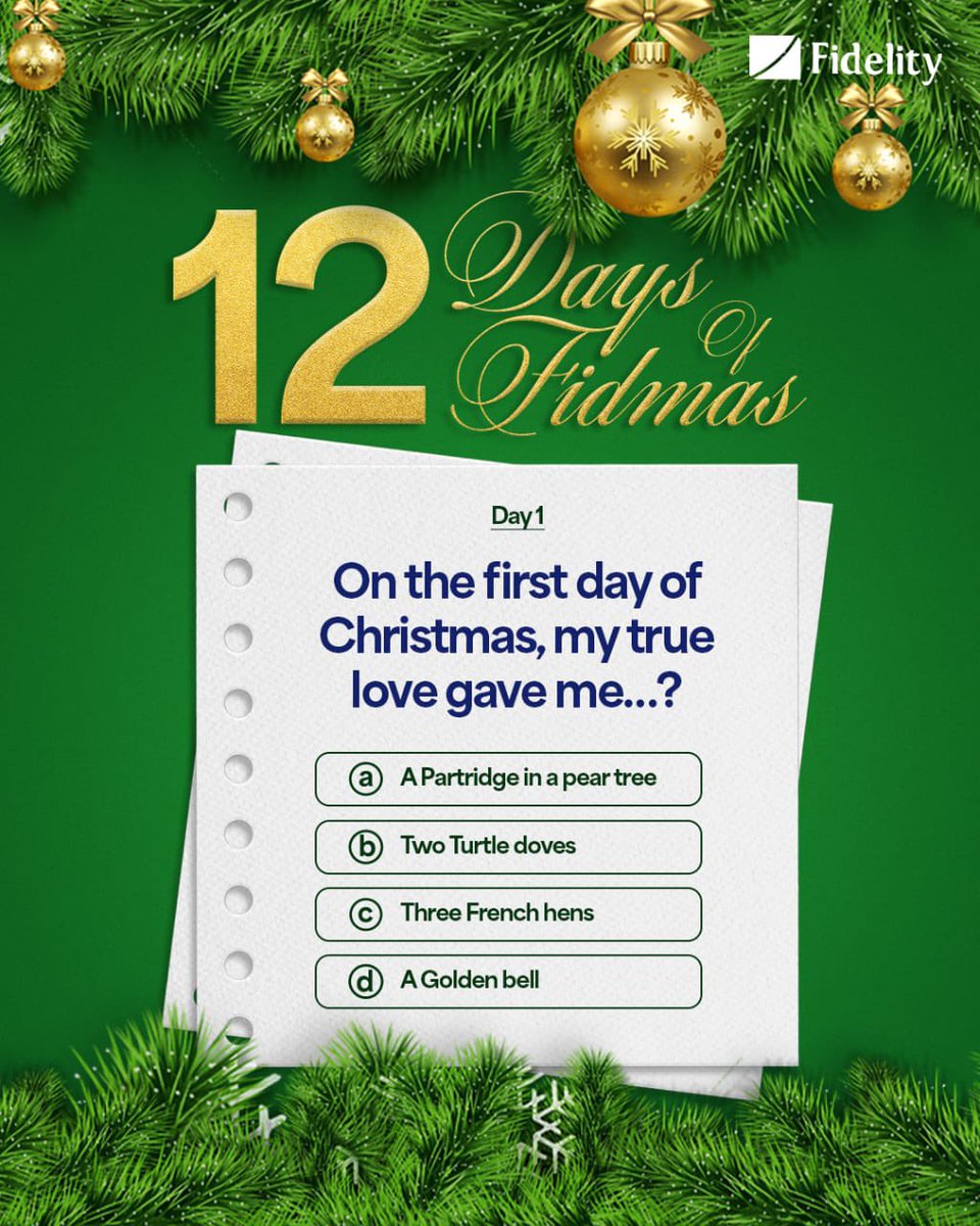 Hey Fidelity Fam, Complete the Christmas Carol! 

What gift was given on the first day?

#WeAreFidelity #TheLifestyleBank
#12DaysofChristmas