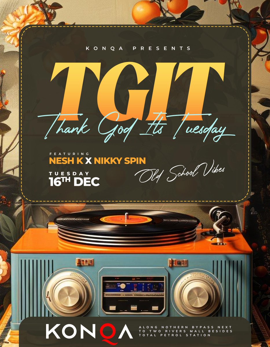 Konqa254's tweet photo. Ready for another Konqa type of week?
Get ready for the Old School vibes on Tuesday with Nesh K and Nikky Spin.
A Caribbean Kulture kind of Wednesday featuring Dohty Family and @MbogiNareeEnt  on the ones and twos. 
Throwback Thursdays couldn't get any better. With @thadaqchild  and Dj Andre Addiction taking over. 
You just have to be there. 
#konqa254
#konqaisalifestyle
#partiesatkonqa