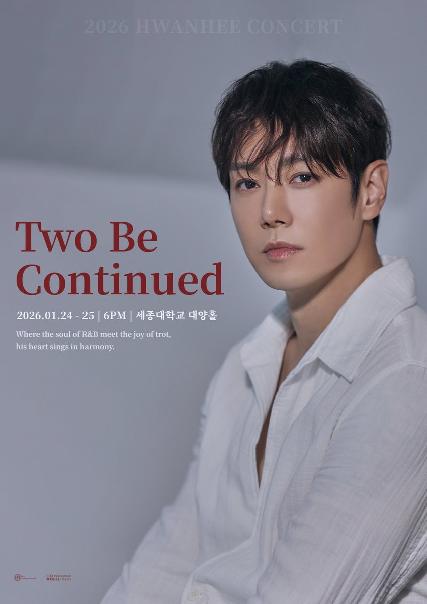 hwanhee's tweet photo. 아티스트 환희의  2026 [Two Be Continnued] in 서울
티켓 오픈 일정 안내드립니다 📣

🗓️ 공연일정: 2026년 1월 24일, 25일 (토,일) 오후 6시
🎤 공연장소 | 세종대학교 대양홀
🎟️ 티켓오픈 | 2025년 12월 19일 금요일 오후 6시 

💻 티켓 예매처 | NOL 티켓 단독

공연문의 | 1544-1555 https://t.co/TVSu6YQcAB