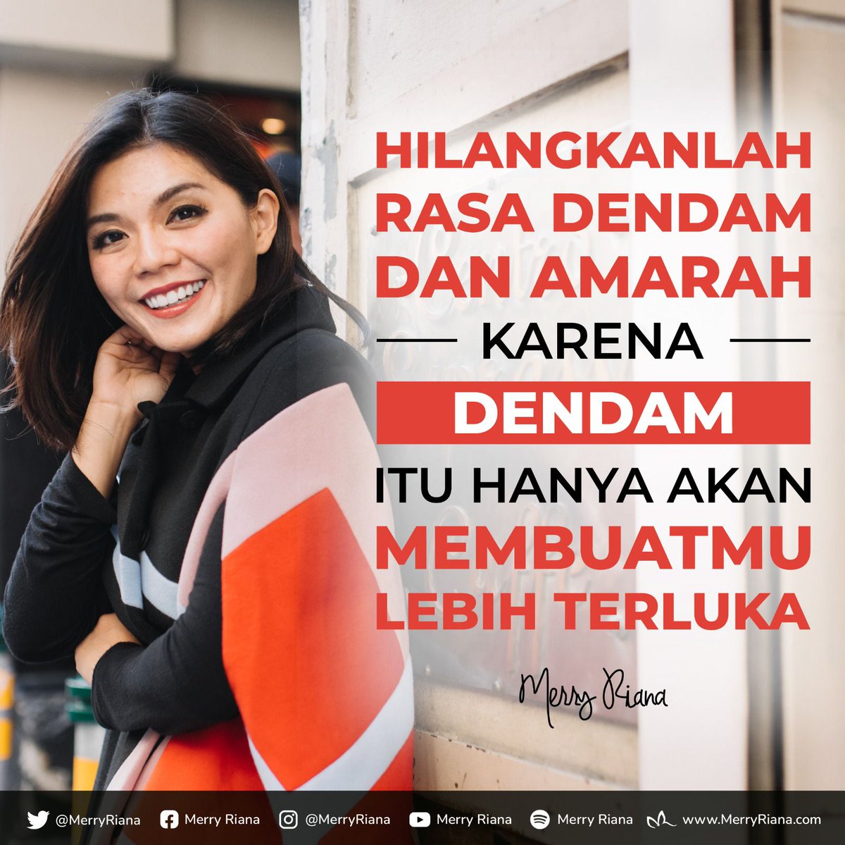 MerryRiana's tweet photo. Hilangkanlah rasa dendam dan amarah karena dendam itu hanya akan membuatmu lebih terluka

#MerryRiana #SelaluAdaYangBaik

#Motivasi #Inspirasi #MotivasiMerryRiana https://t.co/Pjyvs2RVp7