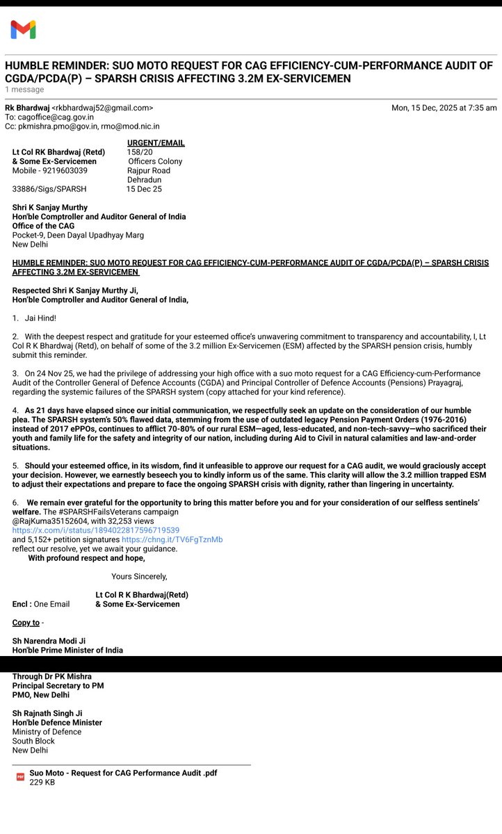 🇮🇳 DAY 115 #SPARSHFailsVeterans: 
OPEN LETTER TO SHRI K SANJAY MURTHY, HON’BLE COMPTROLLER AND AUDITOR GENERAL OF INDIA (CAG) – URGENT CALL FOR SUO MOTO AUDIT!  

Jai Hind, Sir! 
I, Lt Col R K Bhardwaj (Retd), on behalf of some of the affected 3.2Million Ex-Servicemen (ESM)