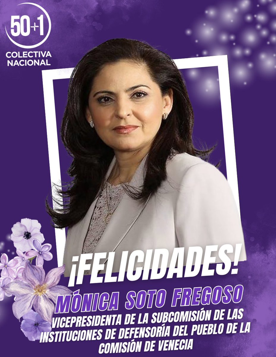 50mas1Mx's tweet image. La Colectiva Nacional 50+1 felicita a nuestra integrante nacional, Mtra. Mónica Aralí Soto Fregoso, Magistrada del @TEPJF_informa, por su nombramiento como Vicepresidenta de la Subcomisión de las Instituciones de Defensoría del Pueblo de la Comisión de Venecia.
#Somos50más1