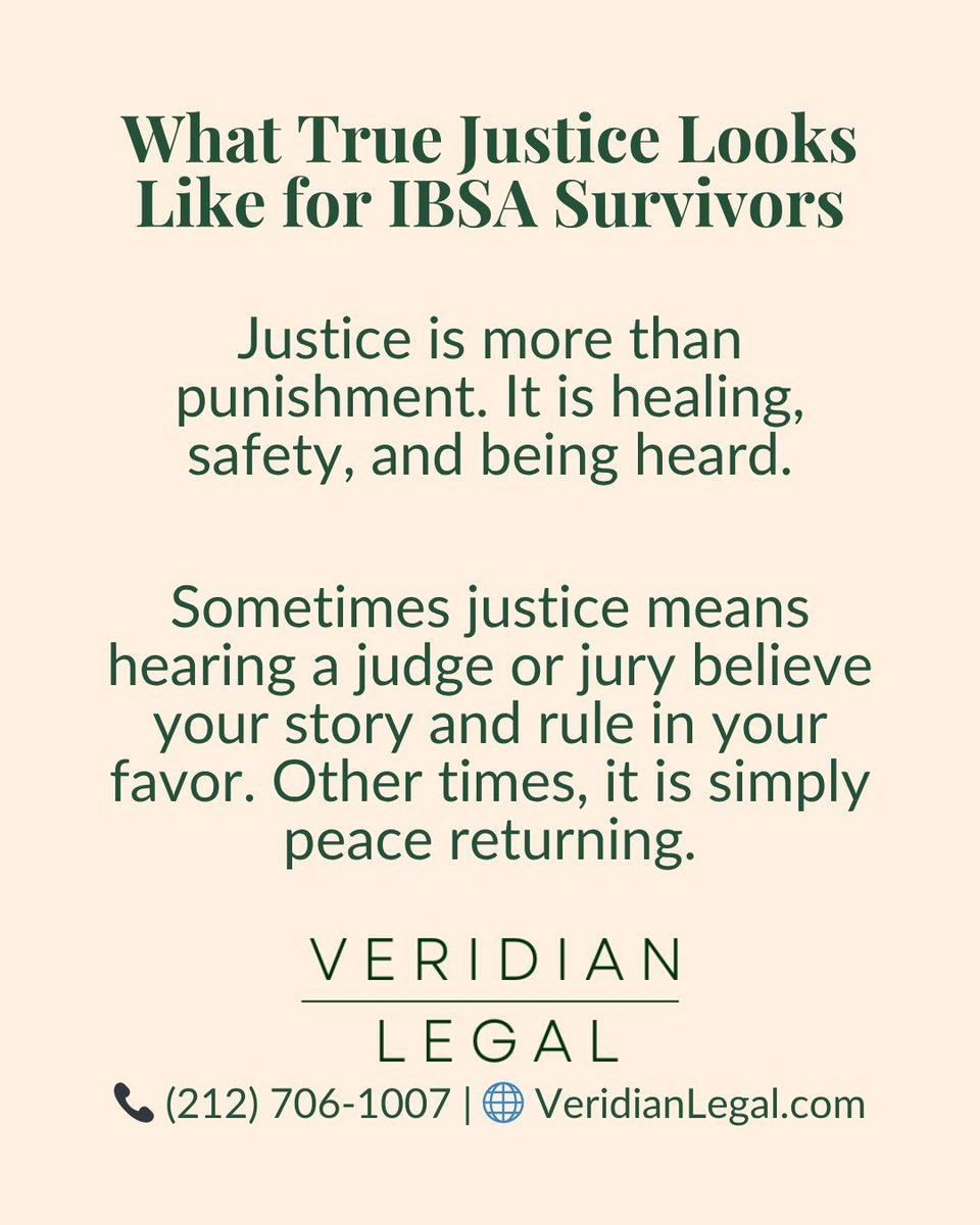 VeridianLegal's tweet photo. What True Justice Looks Like for IBSA Survivors

Justice is more than punishment. It is healing, safety, and validation.

For some, it is hearing a judge or jury believe their story. For others, it is peace and control returning.

⚖️ Veridian Legal | https://t.co/3HHYO7N6E1

#IBSA #JusticeForSurvivors #TraumaInformedLaw #PrivacyRights #DigitalAbuse #Empowerment #VeridianLegal