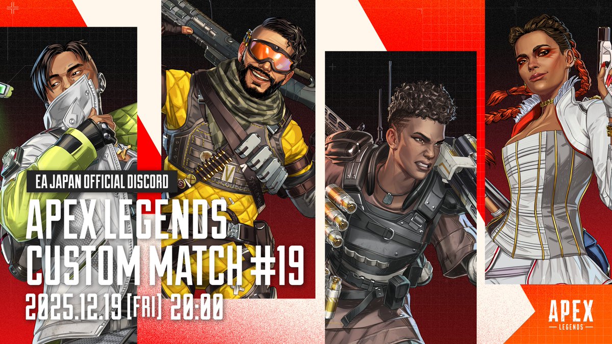 🔥#ApexLegends Custom Match#19🔥 エントリー受付中！ 誰でも参加可能なカスタムマッチイベント！ 上位入賞チームには Apexコインをプレゼント🎁 イベント詳細やエントリーはEA Japan公式Discordにてご確認ください！👀 🗓️開催日  2025年12月19日(金) 20:00 ...