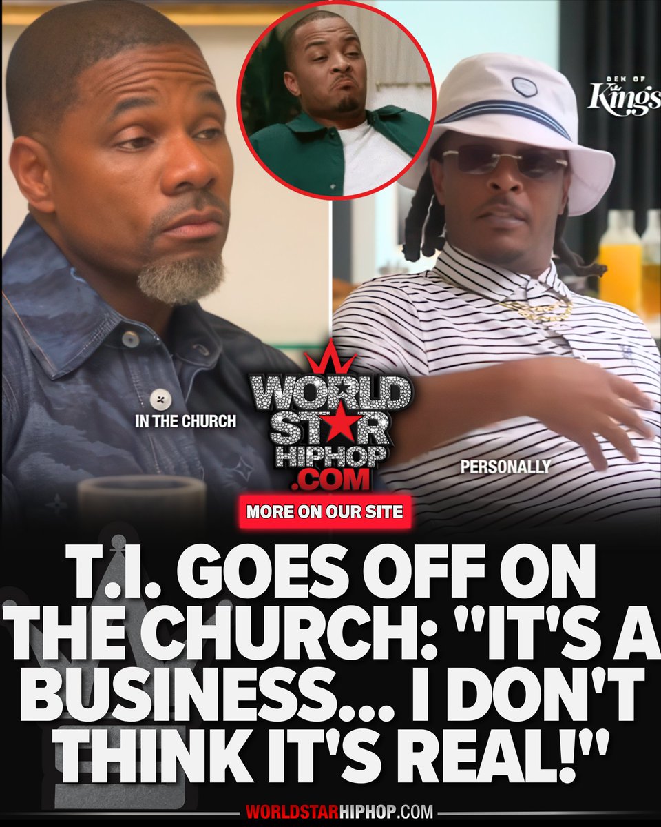 WORLDSTAR's tweet image. T.I. says church feels more like Broadway than a blessing, calls out pastors “putting cap on the Word,” and says he doesn’t need a middleman to reach God.
worldstar.com/videos/wshh7Jy…