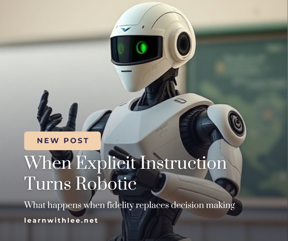 NEW ARTICLE
Explicit instruction doesn’t fail because teachers stop caring.
It fails when fidelity turns into compliance.
Slides and textbooks can support teaching, but they can’t decide what to do when students hesitate, make errors or need something different.
In this piece, I