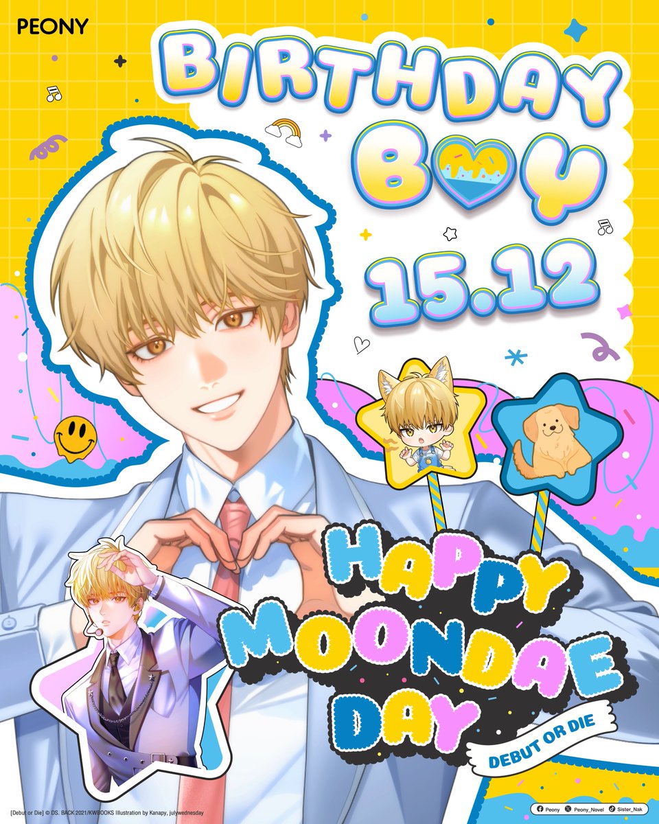 🎂 15.12 🎂
สุขสันต์วันเกิด 'มุนแด'
ร่วมแฮปปี้เบิร์ดเดย์มุนแดกันค่ะและหากใครมีมุนแดในครอบครองแล้ว อย่าลืมถ่ายรูปมาร่วมฉลองกันกับโบตั๋นด้วยน้า💛

#PeonyPublishing #Debutordie_Peony #문대에게_날려보낸_생일편지
#HAPPY_MOONDAE_DAY #큰달의_공전궤도가_빛나는날
#HAPPY_BIGMOON_DAY