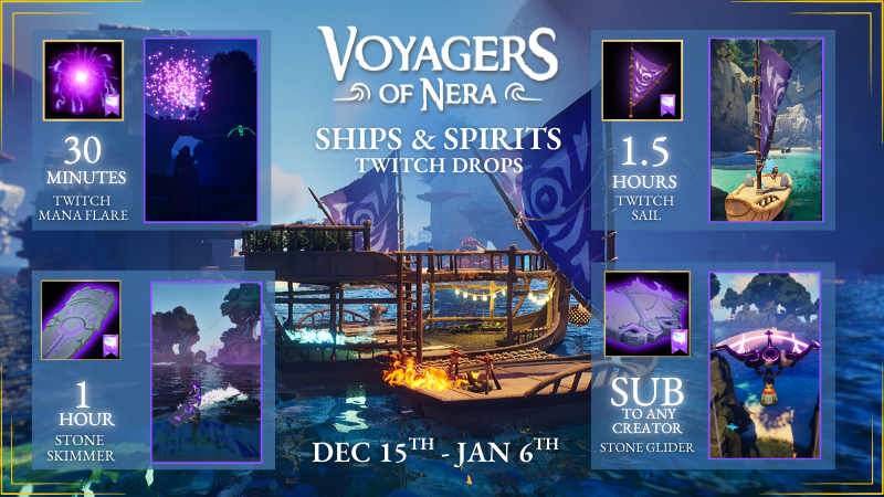VoyagersofNera's tweet image. The Twitch Flare, Skimmer and Glider are back! With a brand new TWITCH SAIL!🥳⛵️💜

Support a Voyagers of Nera Creator and earn your rewards by watching their streams until January 6th! 

twitch.tv/directory/cate…