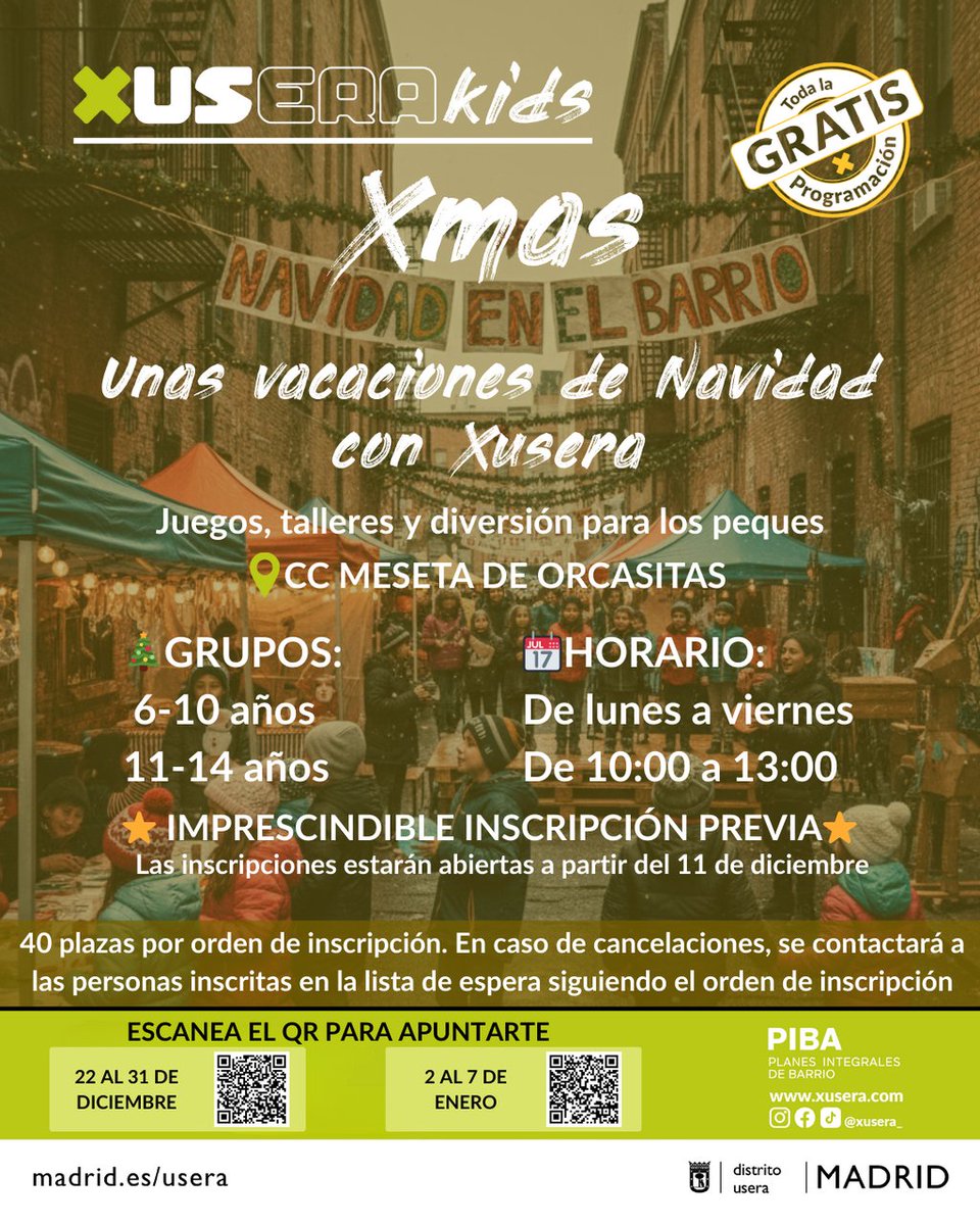 📢¡Abierta la inscripcion para #campamentos de #Navidad!
📍Actividades pra niños y niñas residentes en #Usera, de 6 y 14 años
📆Del 22 al 31 de diciembre, y del 2 al 7 de enero de 2026
En CC. Meseta de Orcasitas; 10:00 a 13:00h. 
🎫40 plazas
#XUserakids
👉informate.madrid.es/uwkdi
