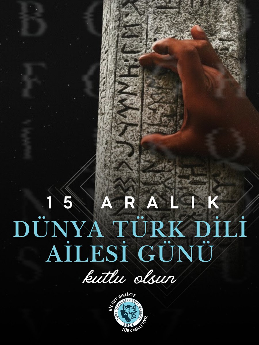 15 Aralık Dünya #TürkDiliAilesi Günü Kutlu Olsun!