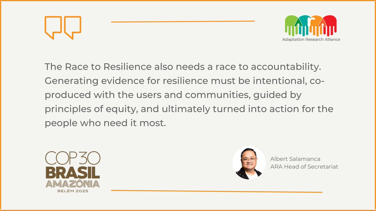 Adapt_Alliance's tweet photo. 💡Insights from #COP30 session "Race to Resilience: From Pledges to Implementations - Launch of the 2025 Progress Report"

Evidence must be intentionally co-created with communities, rooted in equity, and transformed into real solutions for those who need them most.

#Resilience https://t.co/QaO1J3emYR