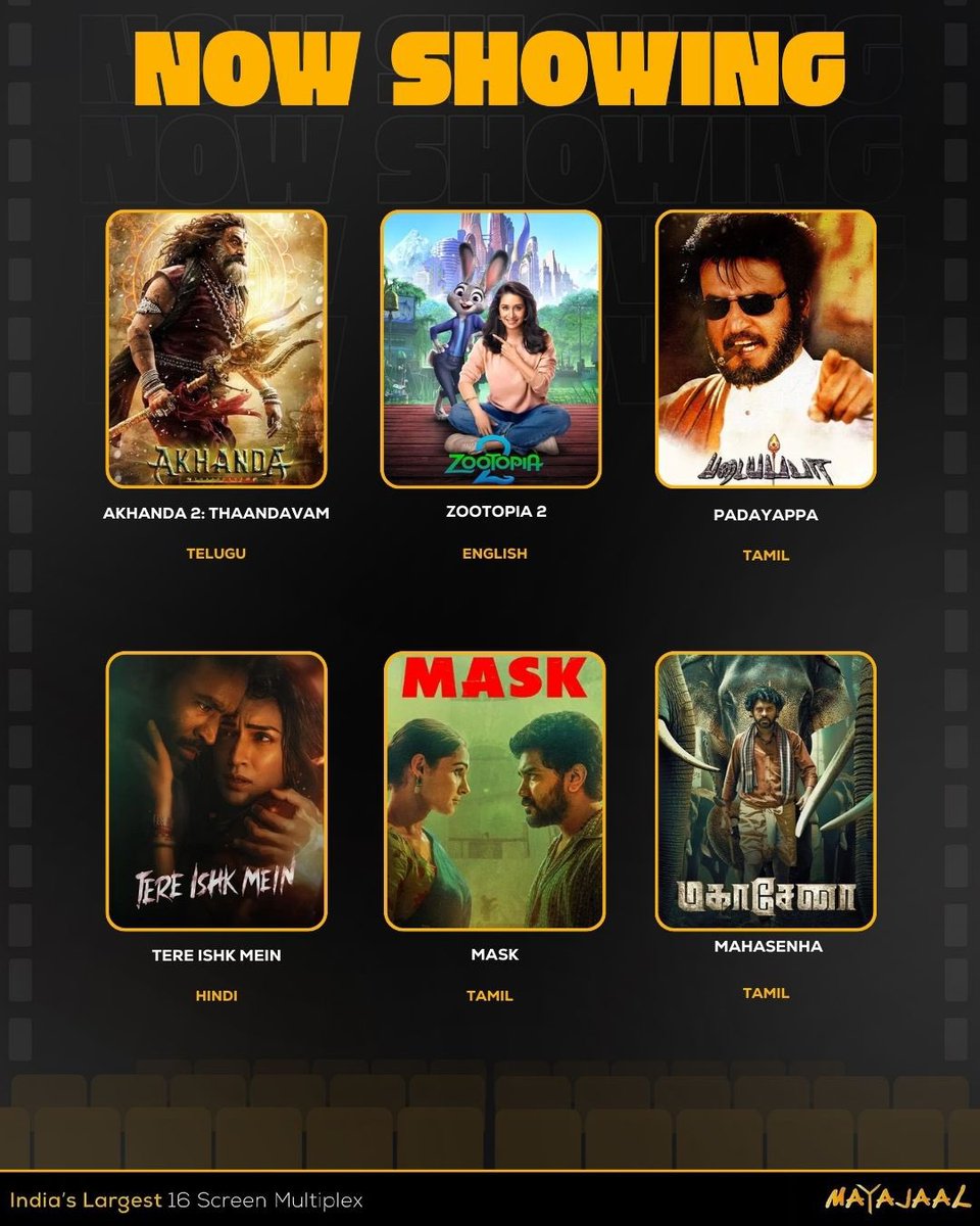 MayajaalECR's tweet photo. 13 movies = 0 Monday blues 😎

Book your 🎟️s now!

#Akhandha2Thaandavam #Zootopia2 #Padayappa #TereIshkMein #MaskMovie #Mahasenha #PredatorBadlands #Dhurandhar #Aaromaley #Kalamkaval #AvatarFireAndAsh #MiddleClassMovie #AanPaavamPollathathu #Nowshowing #Mayajaal https://t.co/wBWjBY46T7