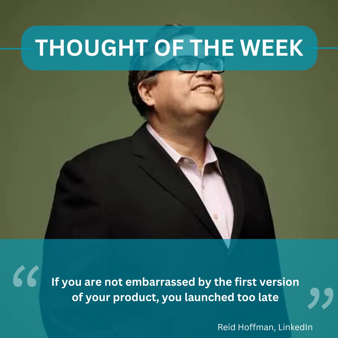 Neatehub1's tweet photo. Thought of the week - If you are not embarrassed by the first version of your product, you launched too later.

- Reid Hoffman, Founder of LinkedIn https://t.co/fpGlwWgKde