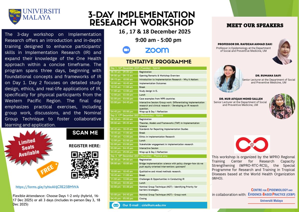 🚨 Open Registration | FREE Workshop 🚨
Join the 3-Day Implementation Research Workshop

📅 16–18 December 2025 | ⏰ 09.00–17.00
💻 Hybrid (Zoom) | 🏫 Day 3: Physical only

Learn core Implementation Research (IR) concepts, study design, ethics, real-world applications, and