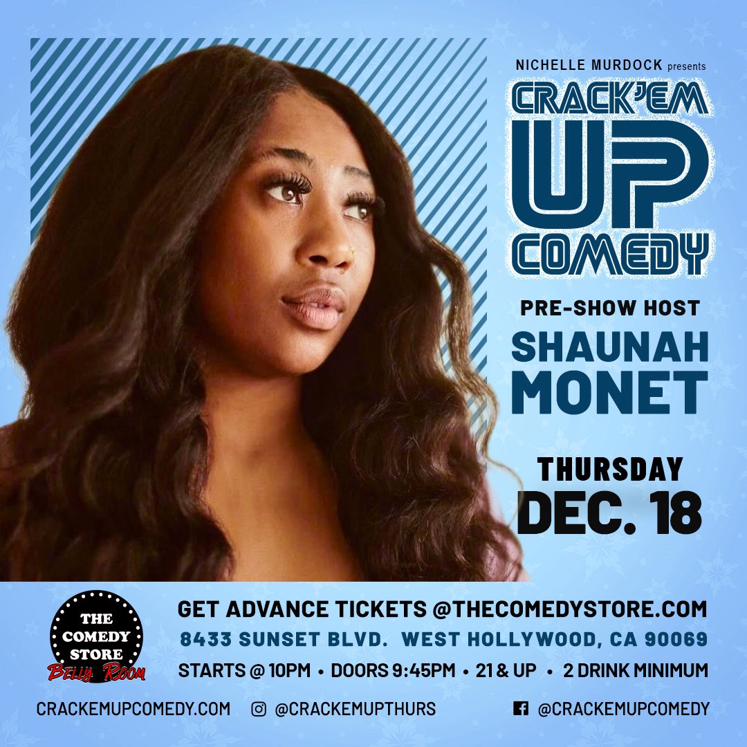 CrackemupLA's tweet photo. This Thursday! 12/18
Crack Up with us @TheComedyStore 🤪
#thursdayvibes #lacomedy
https://t.co/QkFFSH0U3b 🎟️ https://t.co/1PhpIZ8QjZ