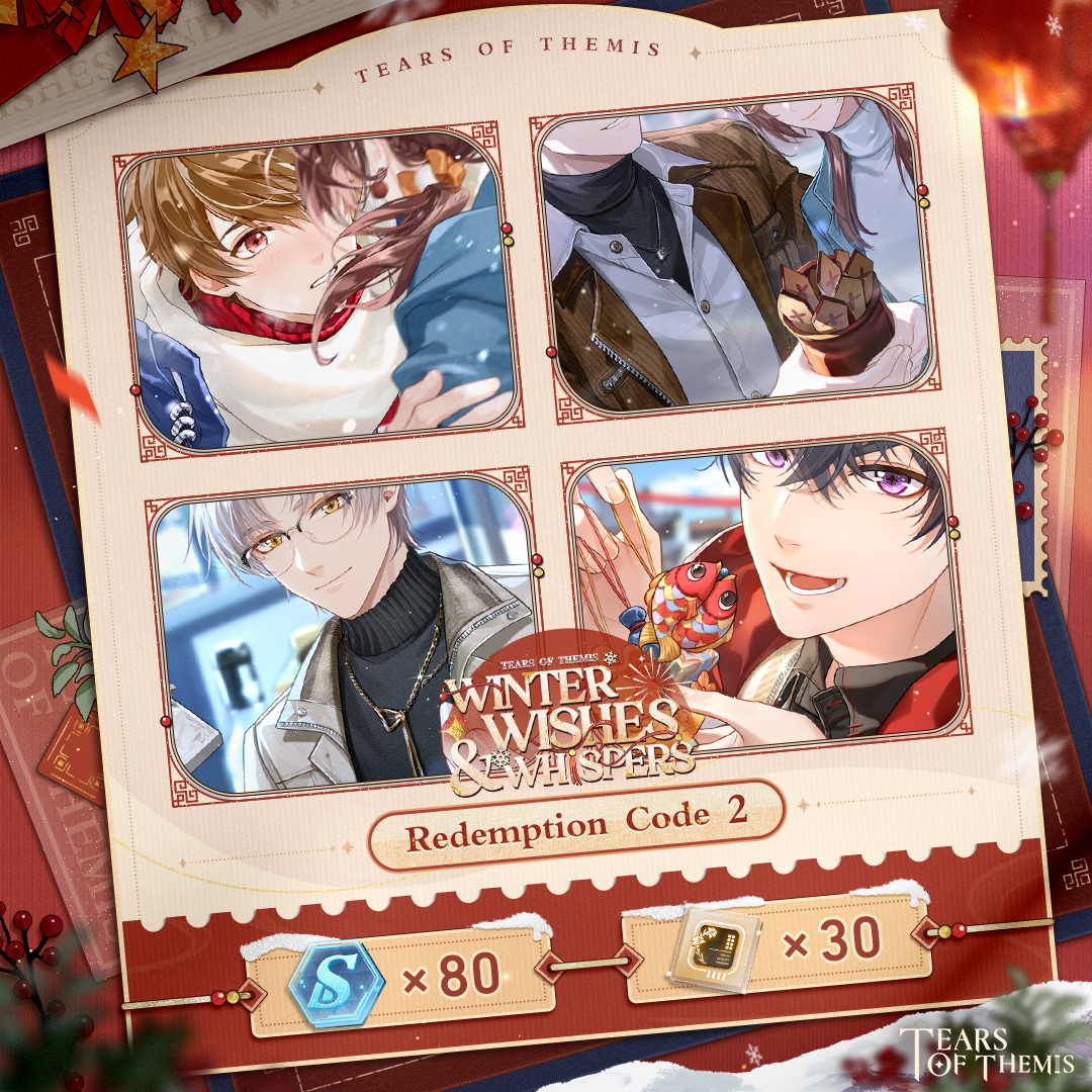 ✦ Winter Wishes and Whispers ✦ Redemption Code 2

Did you encounter any surprises today? Don't forget to claim the rewards~

✦ S-Chip ×80, Oracle of Justice III ×30
✦ RC: 0TD7R7GZOQ
✦ Valid until: 2026/01/15 23:59 (UTC+9)
✦ Redeem at: hoyo.link/SCYcjEyAS

#TearsOfThemis