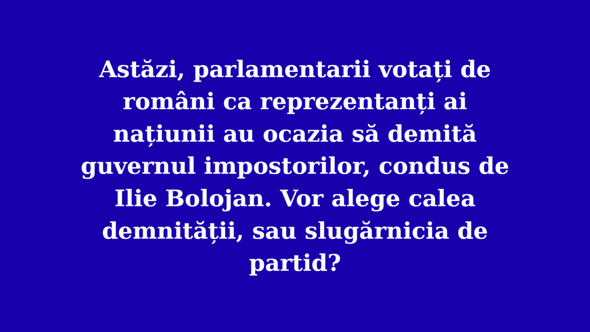 Claudiu_Tarziu's tweet photo. Today, the #parliamentarians #elected by #Romanians as representatives of the #nation have the opportunity to dismiss the #government of #impostors, led by Ilie Bolojan. Will they choose the path of #dignity, or party #servility? https://t.co/3K1Kq8Rrrh