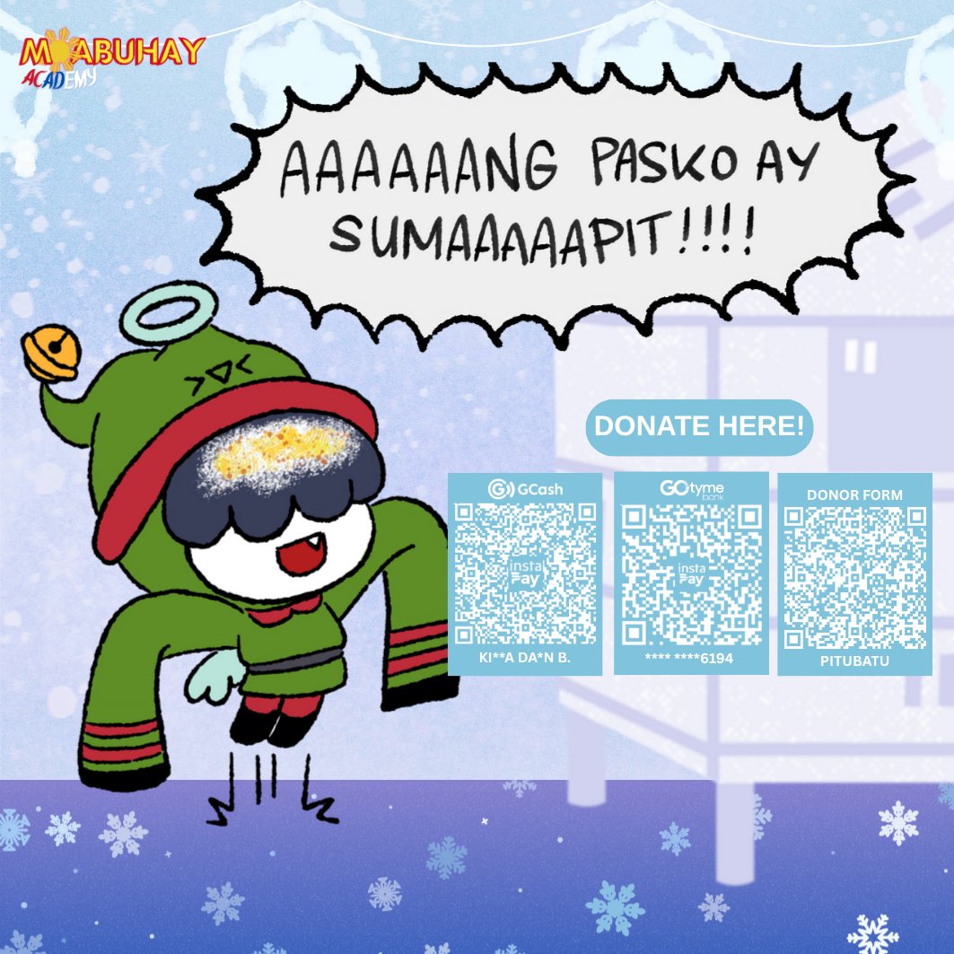 MOAbuhayAcademy's tweet photo. AAAAANG PASKO AY SUMAAAAAAAPIT 🗣️🎄

Magkano ang ibibigay mo sa kaniya? 🤔 

Donate to #PITUBATU now and help us bring TXT projects to life! ❄️ https://t.co/t0BEcFarxR