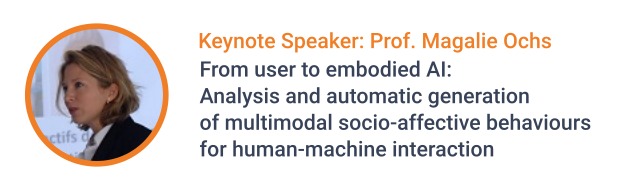 Last Early Bird spots available (Dec 23rd) to hear Prof. Magalie Ochs' keynote at SoRAIM. Check project.inria.fr/soraim/