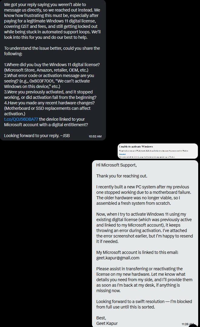 Geetkapur's tweet photo. @MicrosoftHelps Built a new system after my old motherboard gave up.
Genuine Windows 11 license, bought from Microsoft Store for ₹12,575.
Tried to activate it again — denied.
Reached out to @MicrosoftHelps.
Here’s what I got. 👇 https://t.co/qMCGIxVw7l
