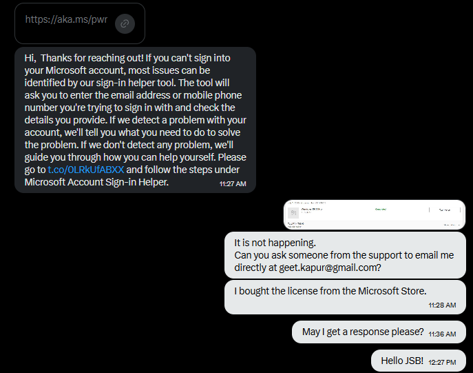 Geetkapur's tweet photo. @MicrosoftHelps Built a new system after my old motherboard gave up.
Genuine Windows 11 license, bought from Microsoft Store for ₹12,575.
Tried to activate it again — denied.
Reached out to @MicrosoftHelps.
Here’s what I got. 👇 https://t.co/qMCGIxVw7l