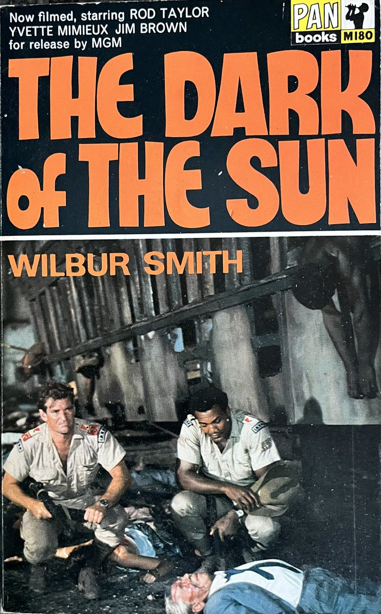 wilsongullis's tweet photo. The Dark Of The Sun by Wilbur Smith (Pan M180, 1968). Movie Tie-In. #TheDarkOfTheSun #WilburSmith #1960s #book #books #Paperback #PanBook #PanBooks #MovieTieIn #FilmTieIn #RodTaylor #JimBrown #YvetteMimieux https://t.co/Qo6opeICwl