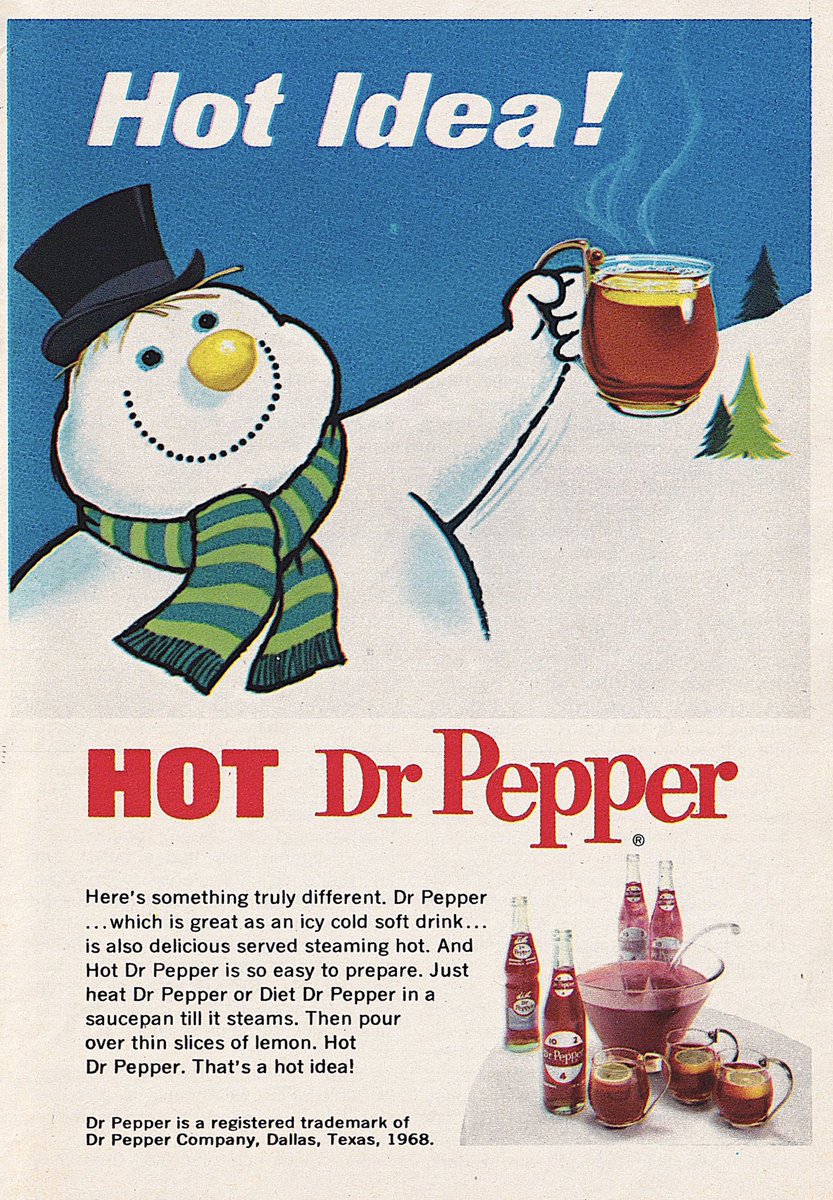 🎄1968 Retro Ad:

— Steaming Hot Dr Pepper