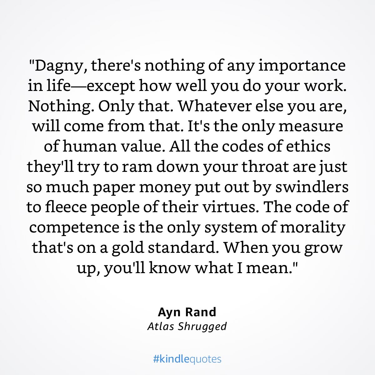 Atlas Shrugged is underrated