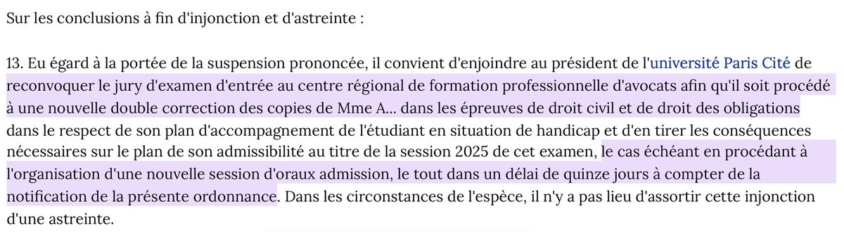 => bit.ly/4oPoyKr

Le juge a ordonné que l'Université convoque un jury, recorrige les copies &amp; au besoin organise une nouvelle session d'oraux.

Le tout, sous 15 jours.

Afin que, le cas échéant, la candidate puisse obtenir son entrée au CRFPA avant la fin de l'année.