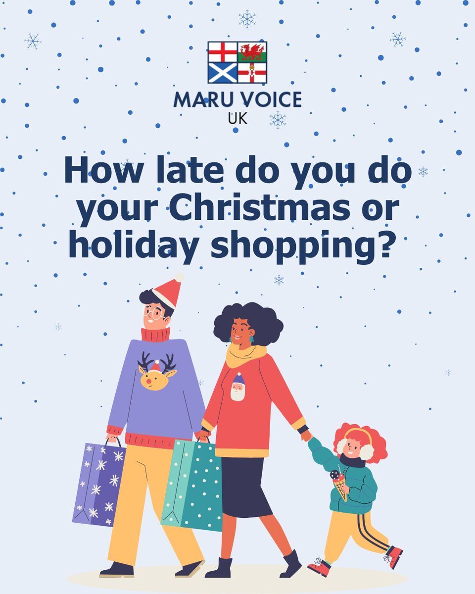 MaruVoiceUK's tweet photo. How early or late do you get your Christmas or holiday shopping done? 

🛍️ Early. I'm done before December!
❄️ Early December, I do most of my shopping. 
🎁 Mostly early, but a few last-minute gifts.
🎄 Last minute! In the few days leading up to Christmas. https://t.co/tZql3FdngH
