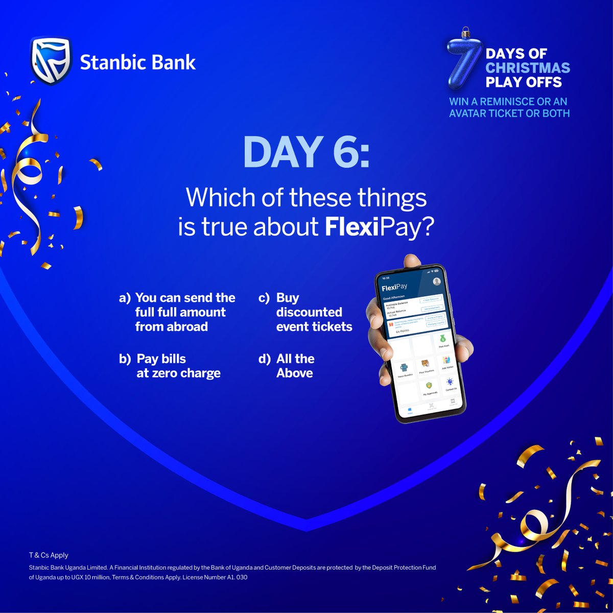 stanbicug's tweet photo. ๐๐ฎ๐ ๐ฒ
Letโs test your FlexiPay knowledge. Pick the correct answer and comment below for a chance to win Reminisce or Avatar: Fire and Ash movie premiere tickets.
#7DaysOfXmas https://t.co/trwMVMPqSb