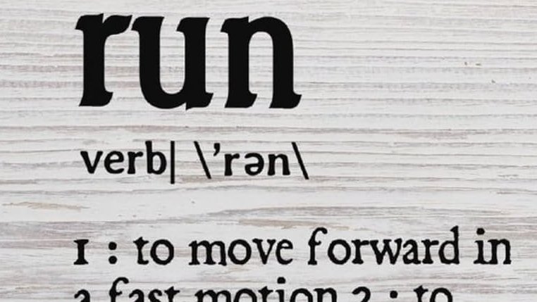 أكثر كلمة معقدة في الإنجليزية هي (Run).. لها 645 معنى 