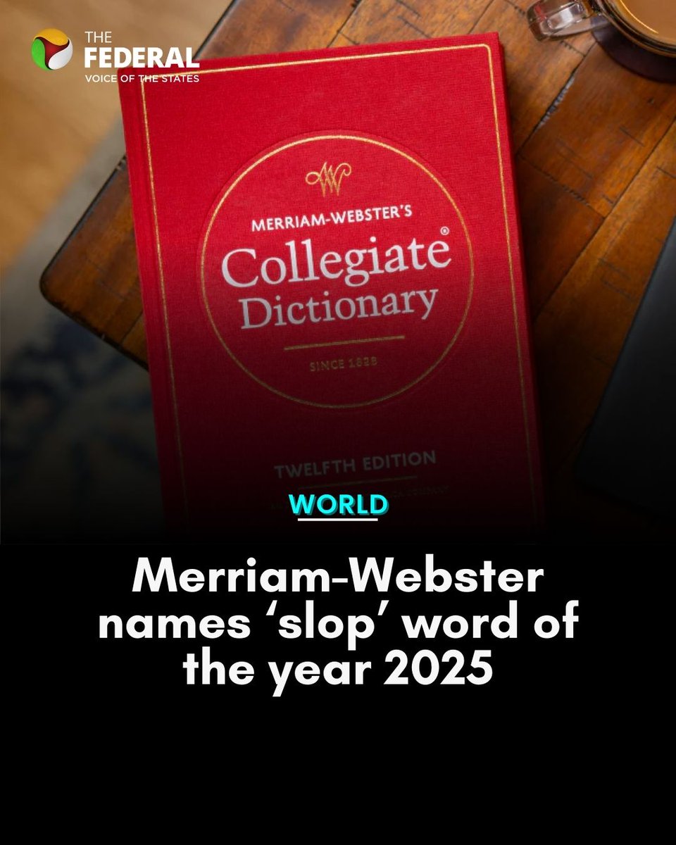 TheFederal_News's tweet image. The word "slop" and its proliferation online is in part thanks to the widespread availability of generative artificial intelligence, landing it as Merriam-Webster's 2025 word of the year.

Read more: thefederal.com/category/inter…

#MerriamWebster #Dictionary #OnlineSlang #AI