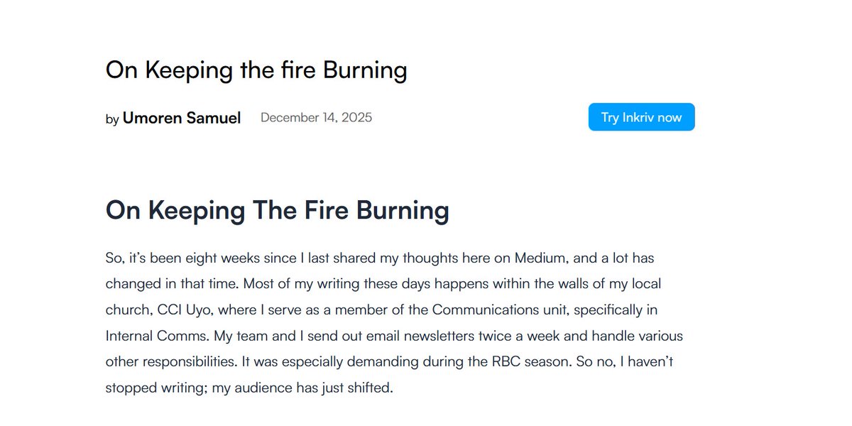 i wrote and published my first article on <a href="/useinkriv/">Inkriv</a> 

it's been a while since i used inkriv, and coming back to it has been amazing. 

as usual, great work from <a href="/SirDabar/">Rotimi</a> and the team. i hope to write more this month.