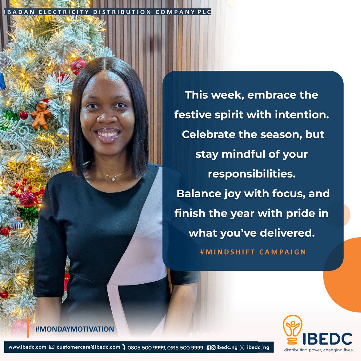 IBEDC_NG's tweet photo. As the festive mood fills the air, let dedication remain at the centre of all we do.
Enjoy the season, stay intentional, and continue delivering work we can all be proud of. ✨
#MindshiftCampaign #MondayMotivation #IBEDC #FestiveFocus #SeasonWithPurpose #TeamExcellence #PositiveMindset