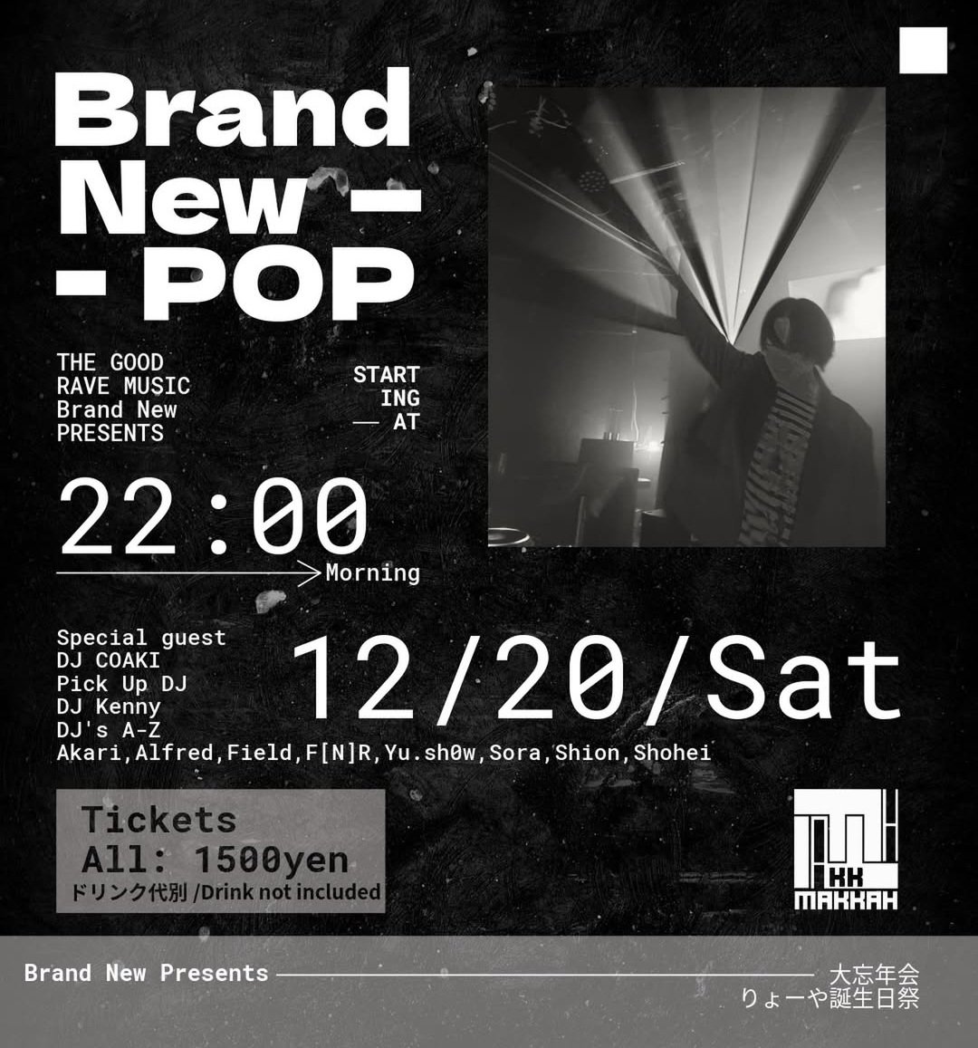 Shion85MR's tweet image. 🔥今週末怒涛の3連チャン🔥
金土日にかけてDanceMusic→RAVE→METALCOREやっていきますわよ〜

12/19(金)　#RAF_SET 📍at selecta
12/20(土)　BrandNew  📍MAKKAH.OITA
12/21(日)　＠MaybeRedich (バンド) 📍CLUB SPOT